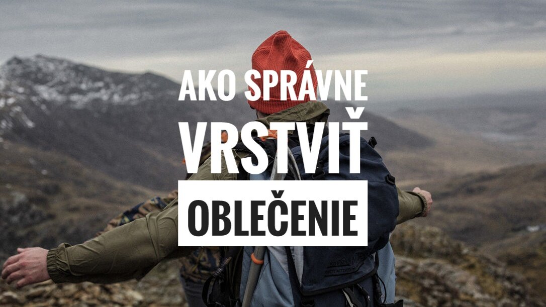 Ako vrstviť oblečenie