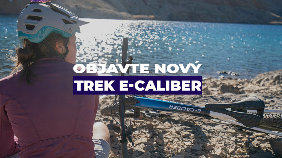 Objavte nový Trek E-Caliber Objavte nový Trek E-Caliber