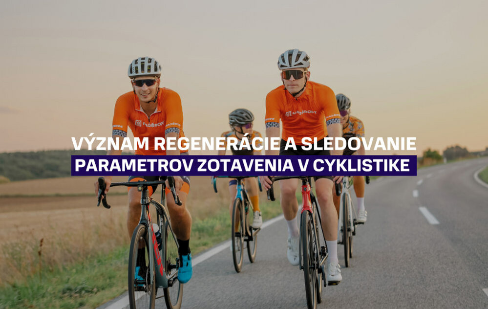 Význam regenerácie a sledovanie parametrov zotavenia v cyklistike