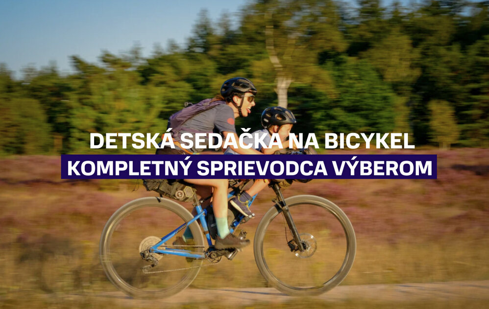 Detská sedačka na bicykel: Kompletný sprievodca výberom