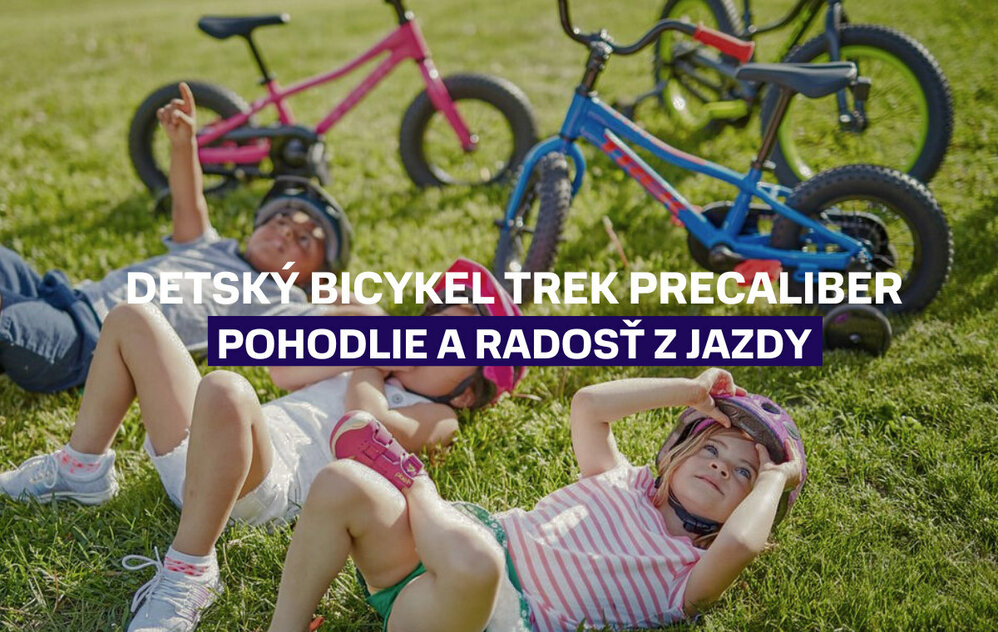 Detský bicykel Trek Precaliber: Pohodlie, bezpečie a radosť z jazdy