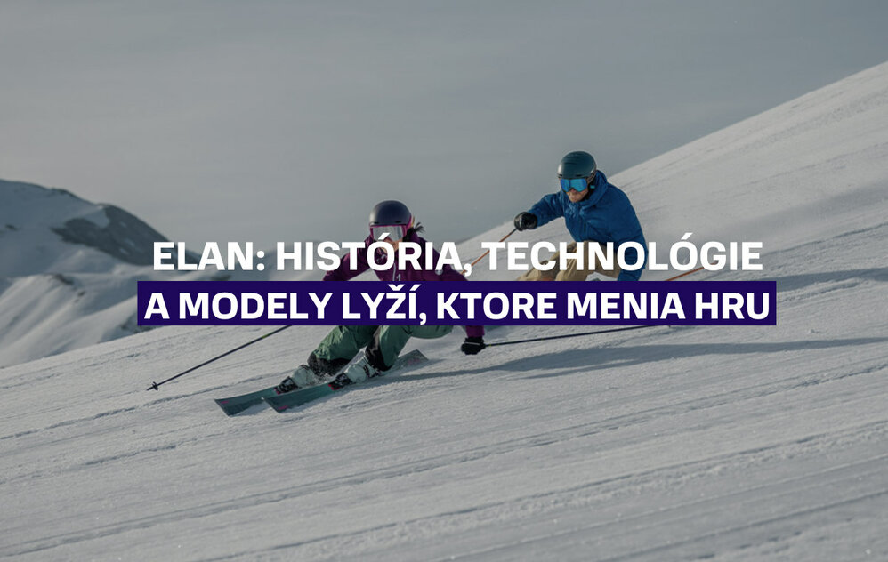 Elan: história, technológie a modely lyží, ktoré menia hru
