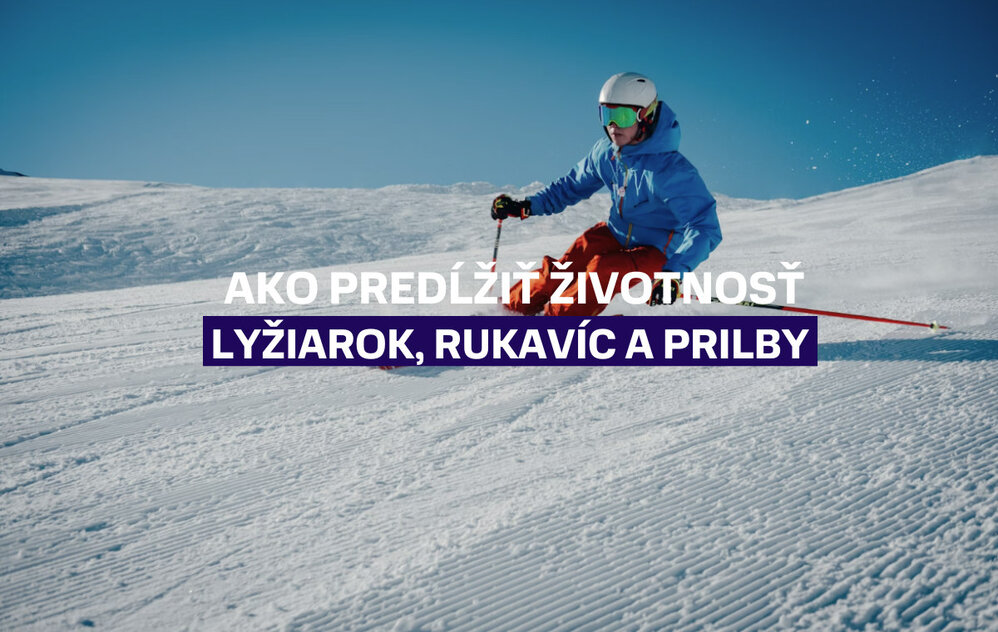 Ako predĺžiť životnosť lyžiarok, rukavíc a prilby
