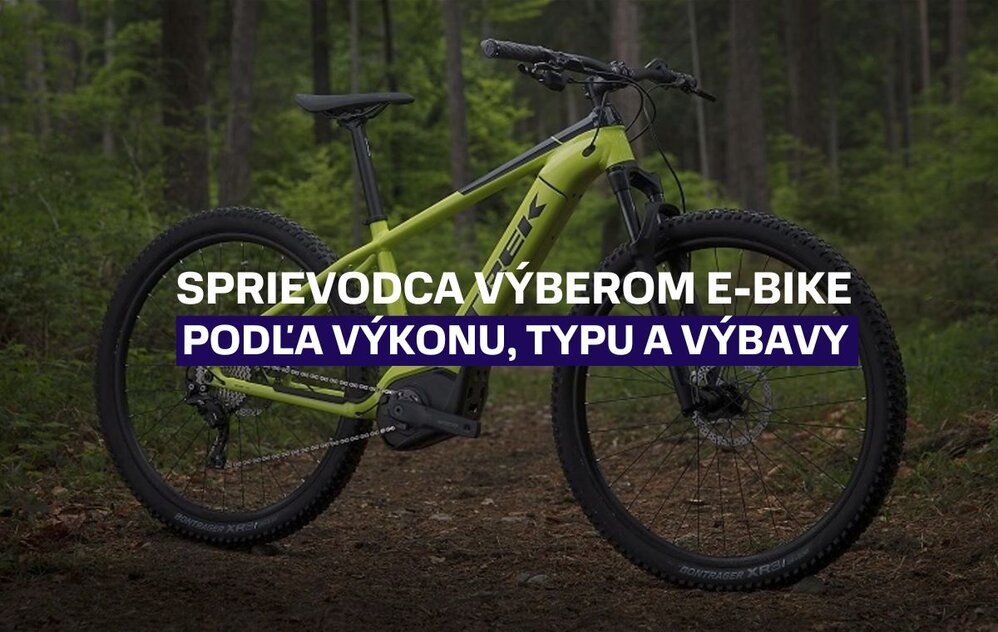 Sprievodca výberom elektrobicykla podľa výkonu, typu a výbavy