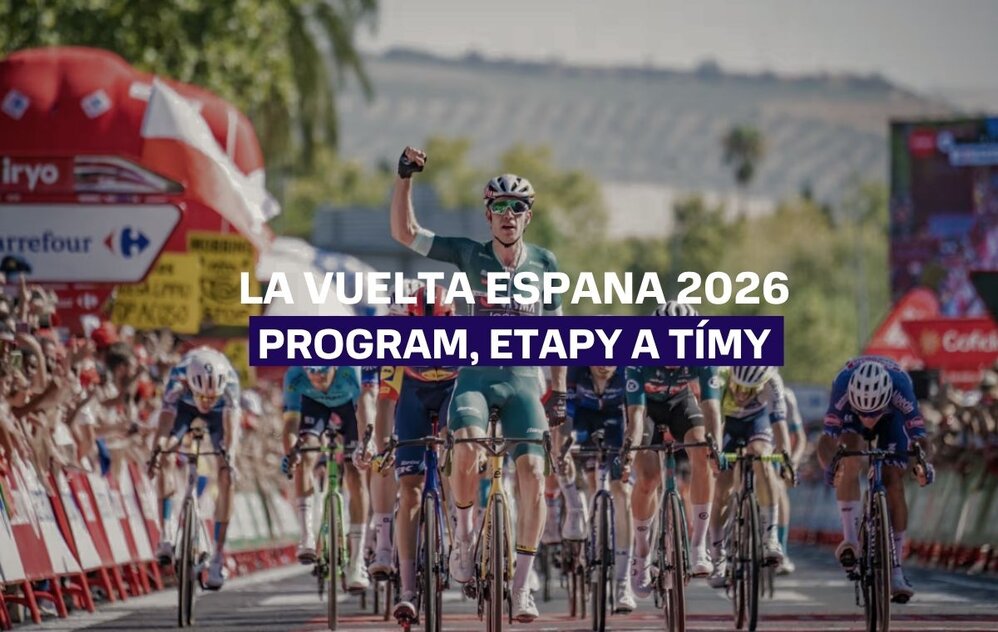 La Vuelta Espaňa 2026 – Program, etapy, tímy a jazdci