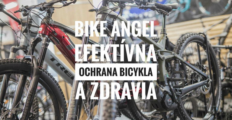 Bike Angel - efektívna ochrana bicykla a zdravia