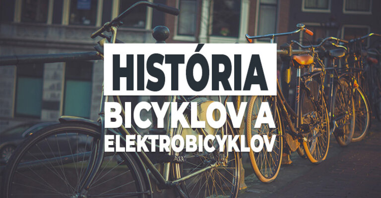 História bicyklov a elektrobicyklov