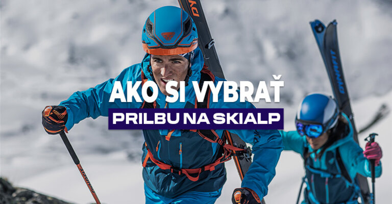 Ako si vybrať kvalitnú skialpovú prilbu