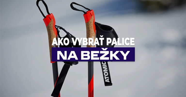 Ako vybrať palice na bežky