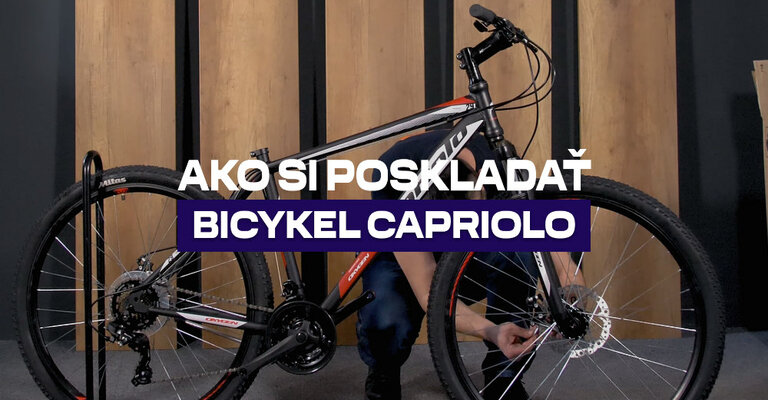 Ako si poskladať bicykel Capriolo