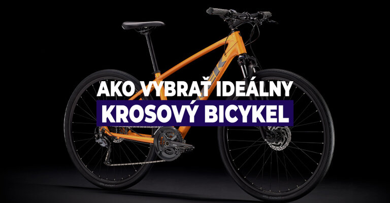 Ako vybrať ideálny krosový bicykel