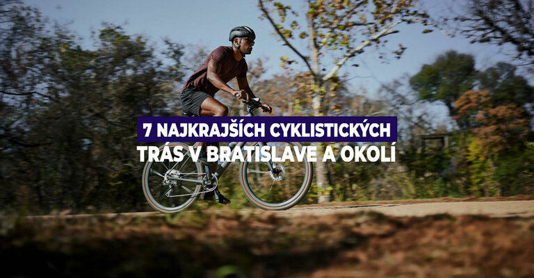 7 najkrajších cyklistických trás v Bratislave a okolí