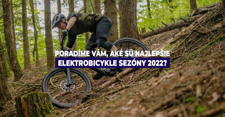 Poradíme vám, aké sú najlepšie elektrobicykle sezóny 2022