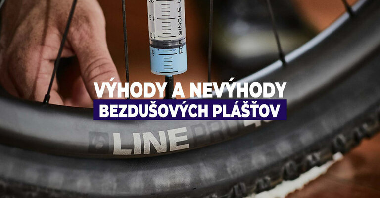 Výhody a nevýhody bezdušových plášťov