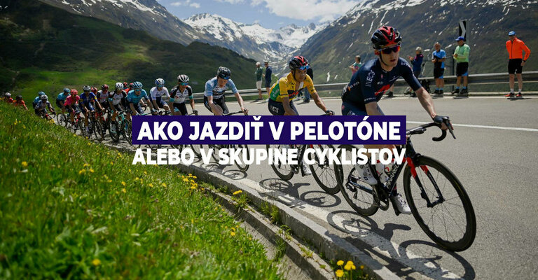 Ako jazdiť v pelotóne alebo v skupine cyklistov