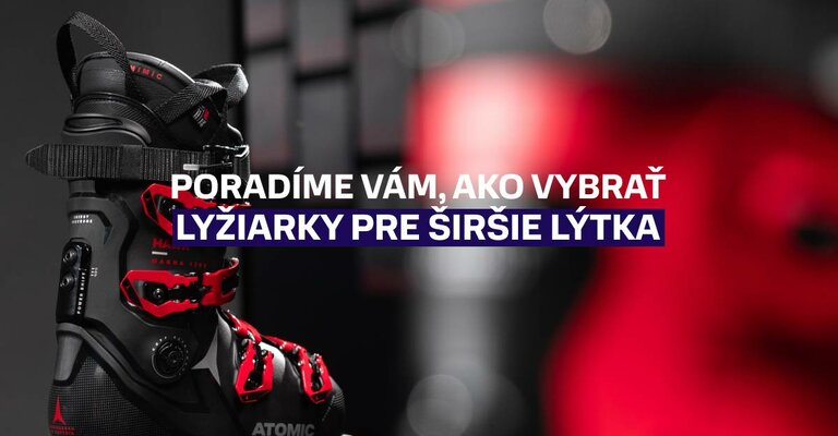 Poradíme vám, ako vybrať lyžiarky pre širšie lýtka