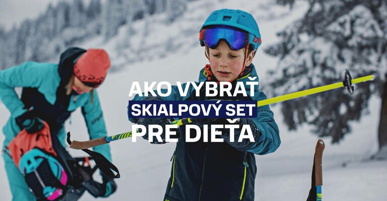 Ako vybrať skialpový set pre dieťa