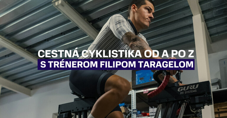Cestná cyklistika od A po Z s trénerom Filipom Taragelom