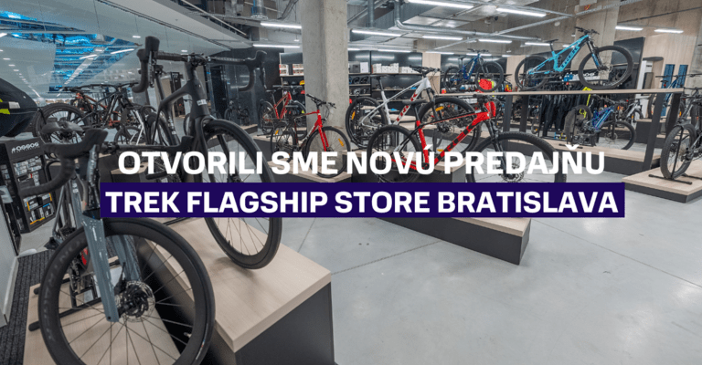 Otvorili sme novú cyklistickú predajňu Trek Flagship Store v Bratislave