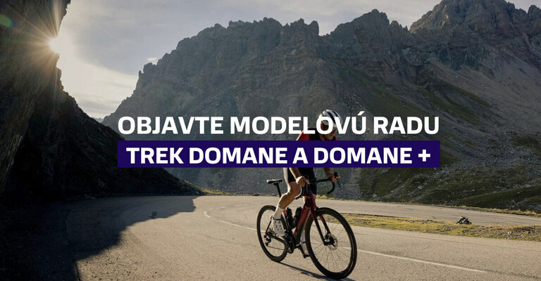 Objavte modelovú radu Trek Domane a Domane+