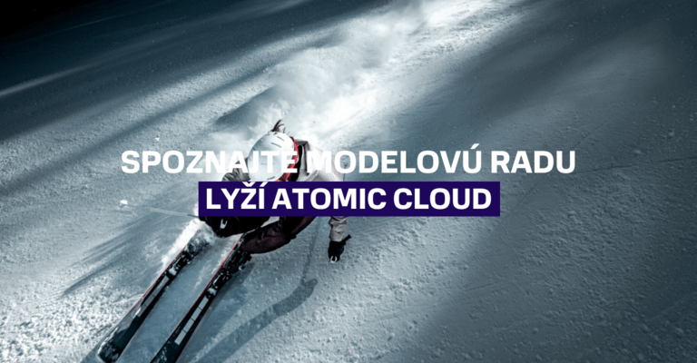 Spoznajte modelovú radu lyží Atomic Cloud