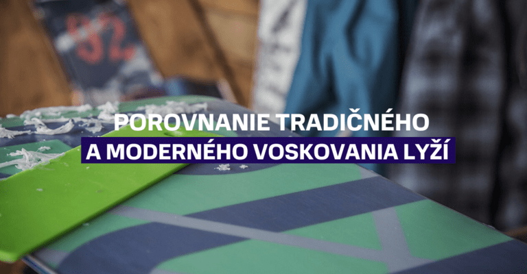 Porovnali sme tradičné a moderné metódy voskovania lyží: Čo je pre vás najlepšie?