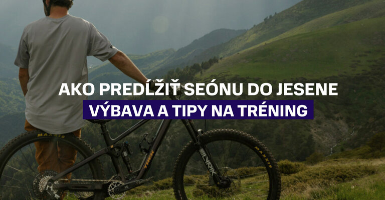 Ako predĺžiť cyklistickú sezónu do jesene: výbava a tipy na tréning