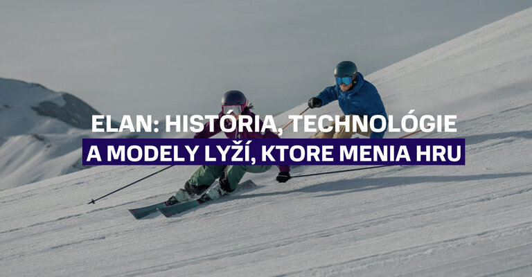 Elan: história, technológie a modely lyží, ktoré menia hru