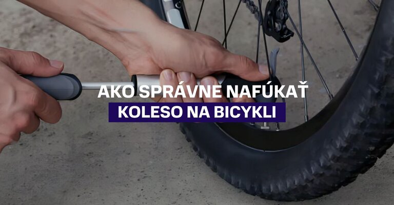 Ako nafúkať koleso na bicykli pre bezpečnú jazdu?