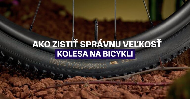 Ako presne zistiť správnu veľkosť kolesa na bicykli?