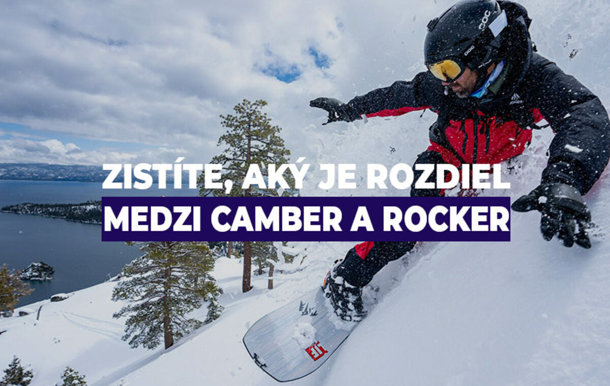 Zistite, aký je rozdiel medzi Camber a Rocker