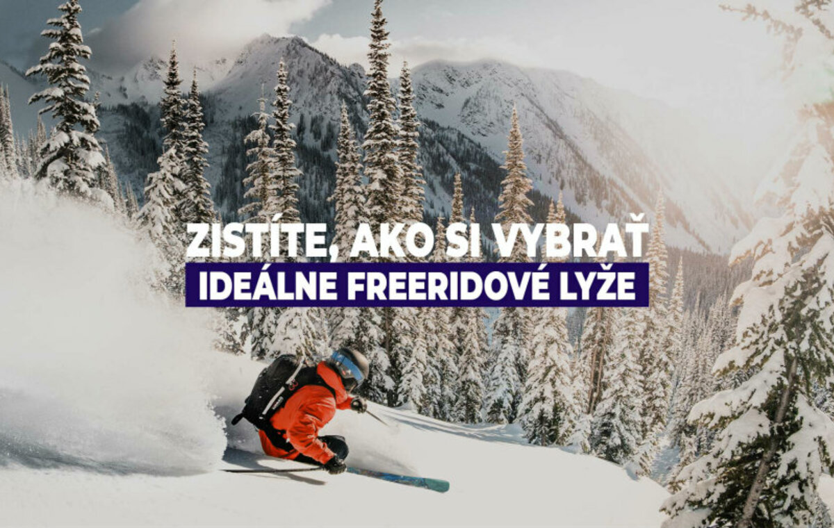 Zistite, ako si vybrať ideálne freeridové lyže