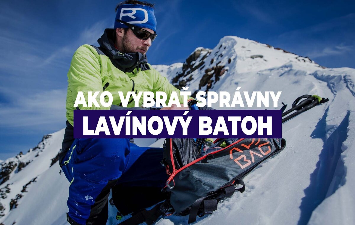 Ako vybrať správny lavínový batoh