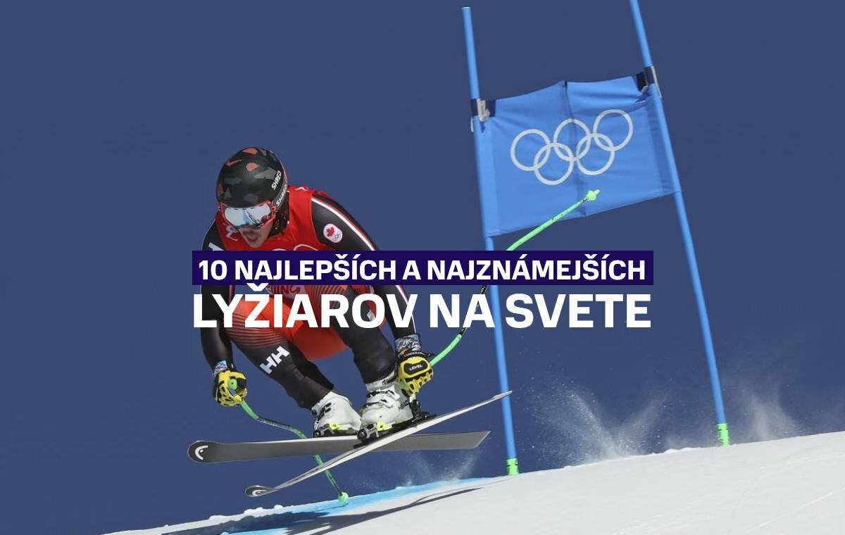 10 najlepších a najznámejších lyžiarov na svete