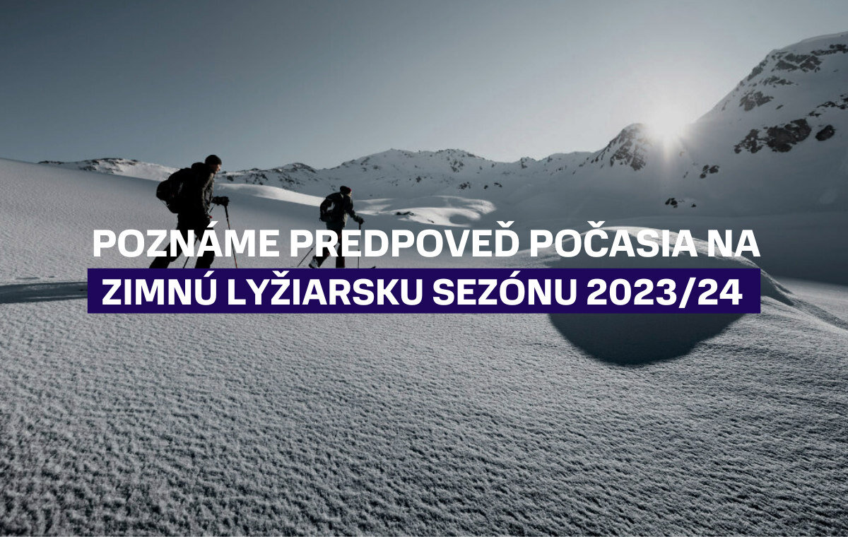 Poznáme predpoveď počasia na zimnú lyžiarsku sezónu 2023/24