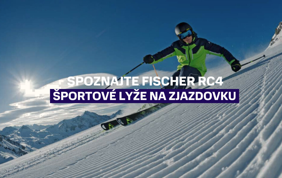 Spoznajte Fischer RC4: Športové lyže na zjazdovku