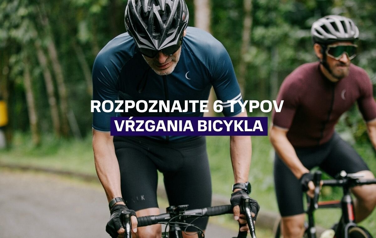 Rozpoznajte 6 typov vŕzgania bicykla a zistite, ako ich odstrániť