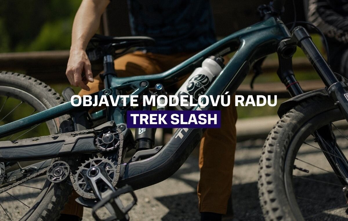 Objavte modelovú radu Trek Slash: Enduro bez kompromisov