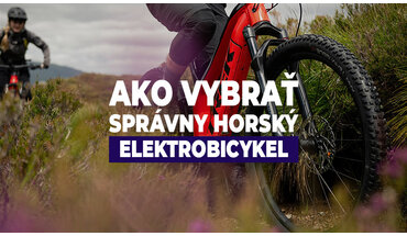 Ako vybrať správny horský elektrobicykel
