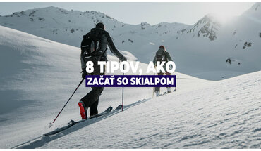 8 tipov, ako začať so skialpom