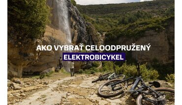 Ako vybrať celoodpružený elektrobicykel: Kompletný sprievodca e-MTB