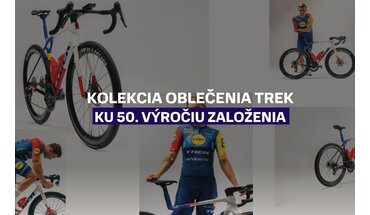 Kolekcia oblečenia Trek ku 50. výročiu založenia spoločnosti