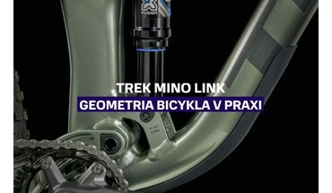 Trek Mino Link: Ako mení geometriu bicykla a jazdu v praxi?