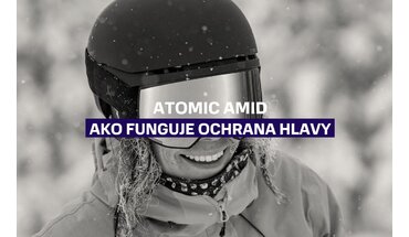 Atomic AMID: Ako funguje ochrana hlavy v prilbách Atomic?